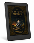 The Shungite Medium — (Digital Download - PDF)